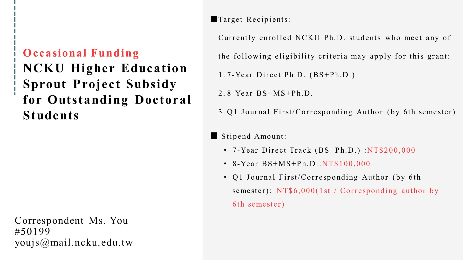 NCKU Higher Education Sprout Project Subsidy for Outstanding Doctoral Students (Occassional)